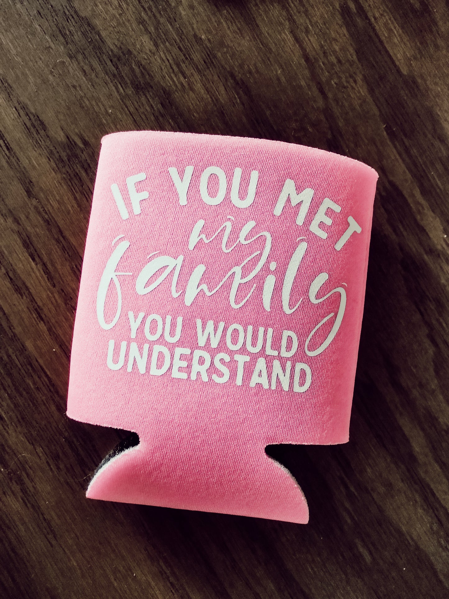 IF YOU MET MY FAMILY