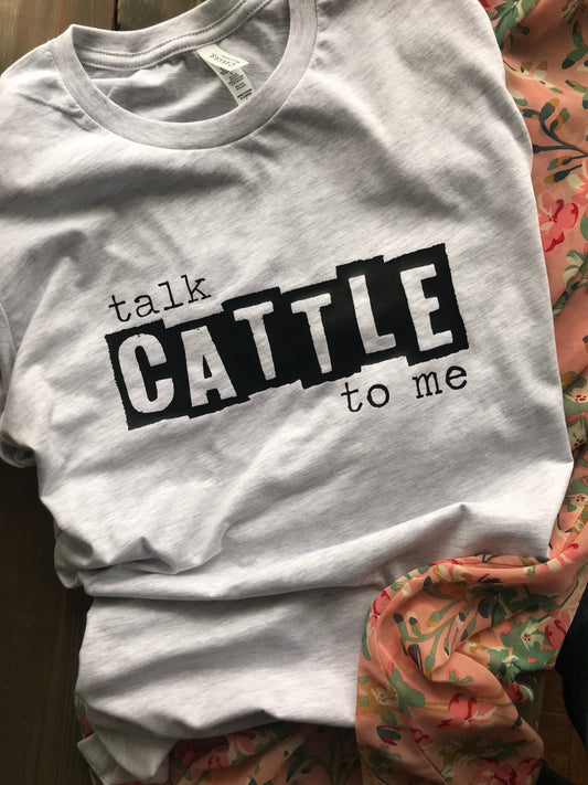 TALK CATTLE TO ME